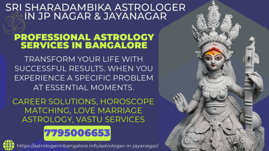 Astrologer in JP Nagar and Jayanagar